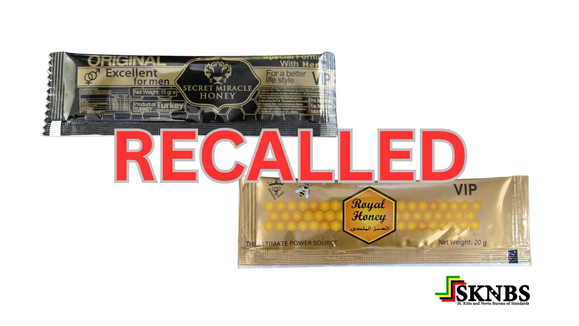Immediate National Recall of “Royal Honey” and “Secret Miracle Honey”