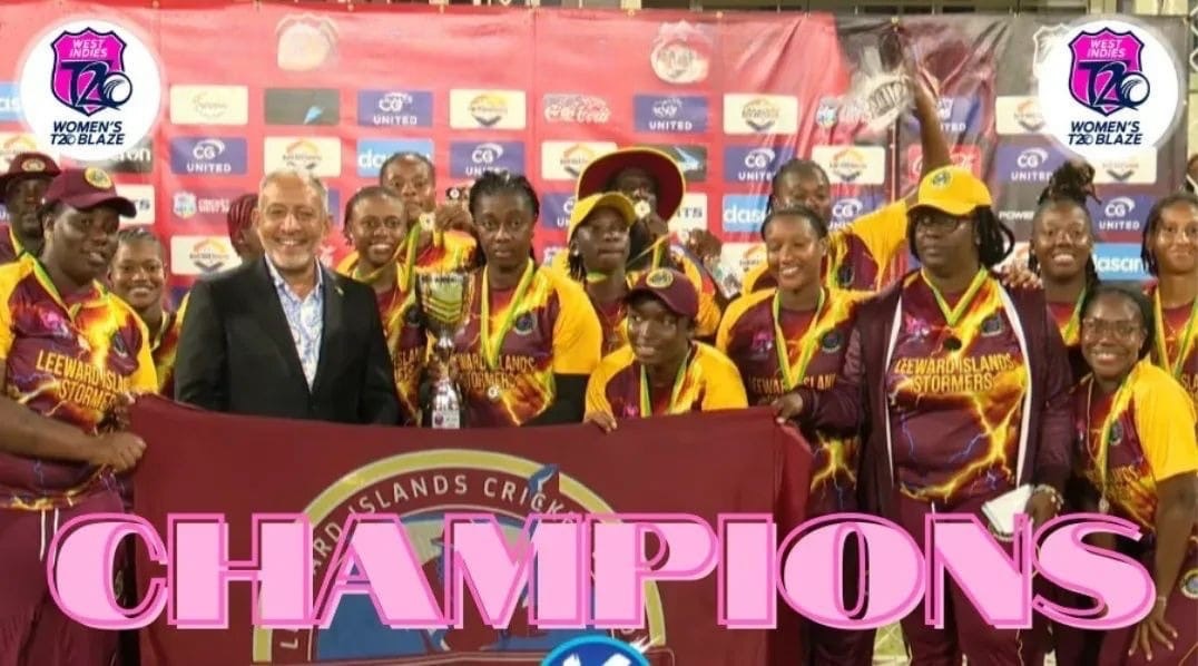 LEEWARD ISLANDS STORMERS MAKE HISTORY WITH MAIDEN WOMEN’S REGIONAL T20 TITLE