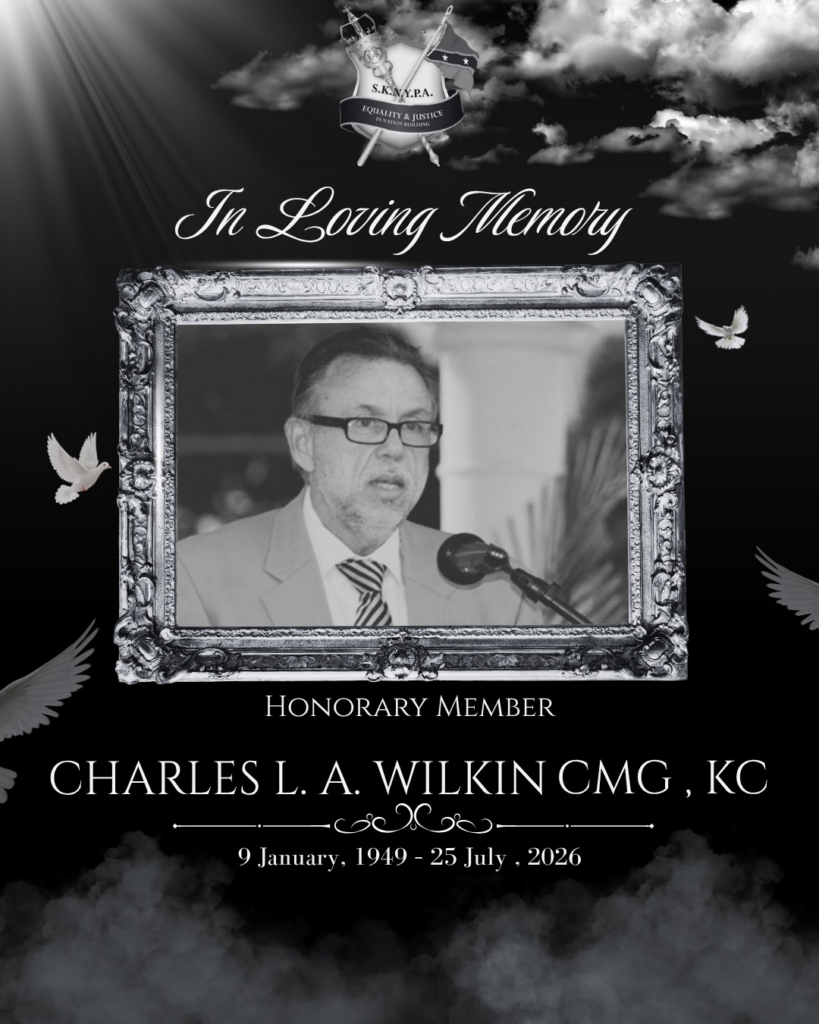 A Tribute to Mr. Charles L. A. Wilkin, CMG, KCHonorary Member of SKNYPA